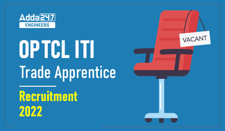 OPTCL ITI Trade Apprentice Recruitment 2022