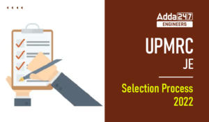 UPMRC JE Selection Process 2022