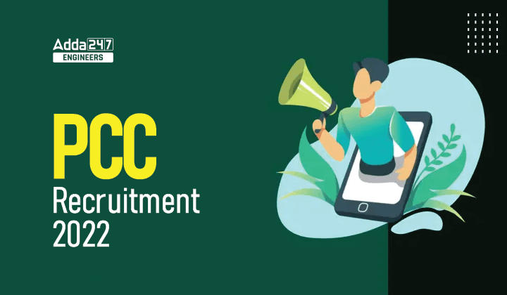 PCC Recruitment 2022