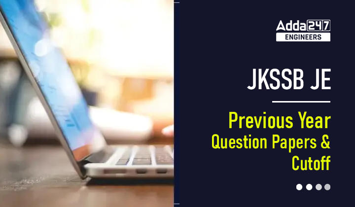 JKSSB JE Previous Year Question Papers and Cutoff, Download PDF_20.1