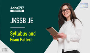 JKSSB JE Syllabus 2023 and Exam Pattern