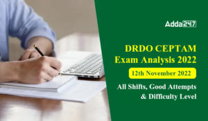 DRDP CEPTAM Exam Analysis 2022 12th November 2022