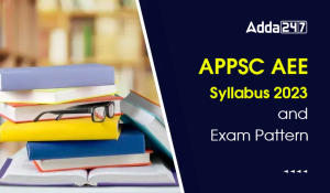 APPSC AEE Syllabus 2023 and Exam Pattern