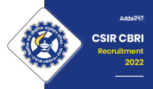 CSIR CBRI Recruitment 2022