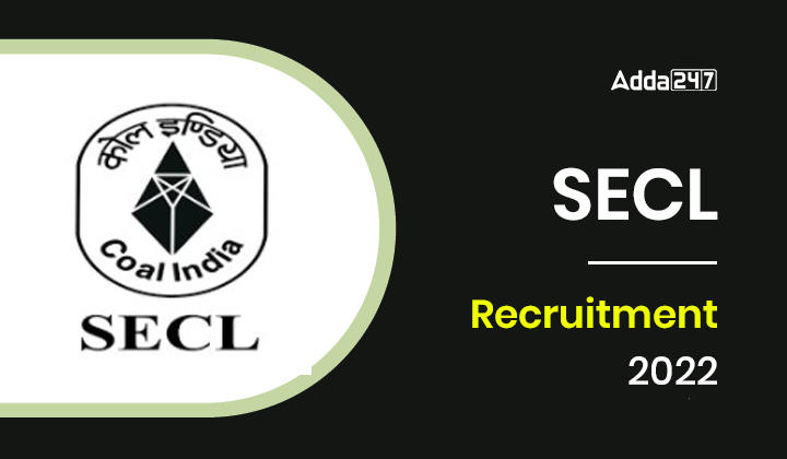 SECL Recruitment 2022