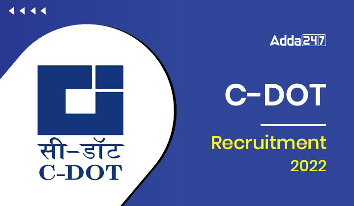 C-DOT Recruitment 2022, Apply Online For 156 Project Engineer Posts_20.1