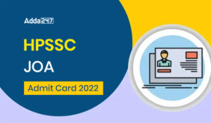 HPSSC JOA Admit Card 2022