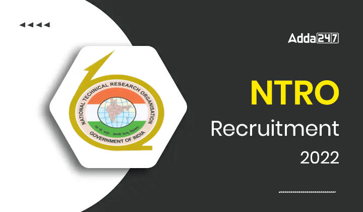 NTRO Recruitment 2022, Apply Online For Executive Engineer Posts_20.1