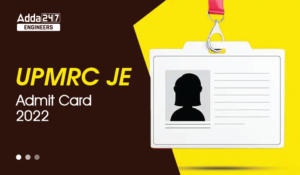 UPMRC JE Admit Card 2022