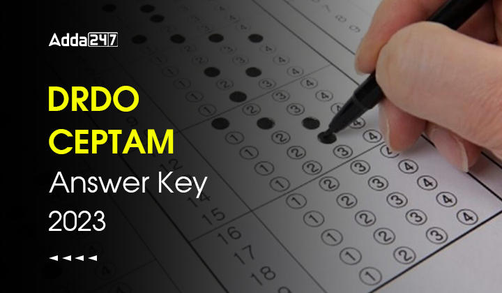 DRDO CEPTAM Answer Key 2023