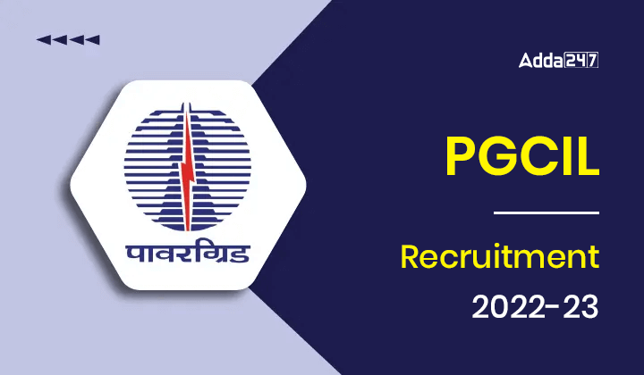 PGCIL Recruitment 2022-23