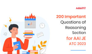 200 Important Questions of Reasoning Section for AAI JE ATC 2023