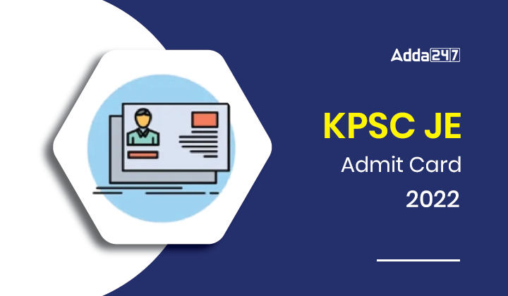 KPSC JE Admit Card 2022