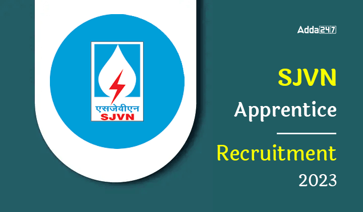 SJVN Apprentice Recruitment 2023