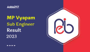 MP Vyapam Sub Engineer Result 2023
