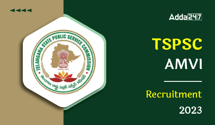 TSPSC AMVI Recruitment 2023