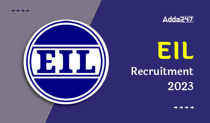 EIL Recruitment 2023