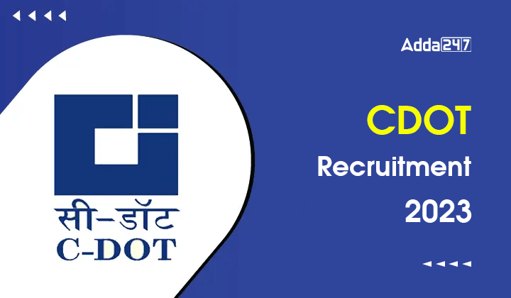 CDOT Recruitment 2023