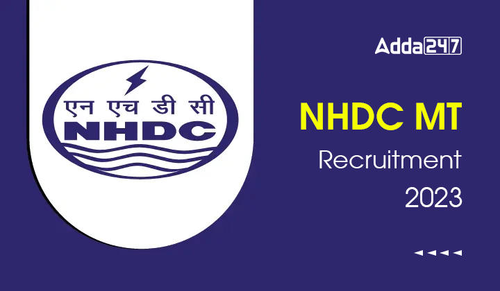 NHDC MT Recruitment 2023