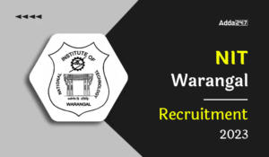 NIT Warangal Recruitment 2023
