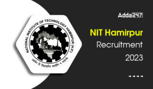 NIT Hamirpur Recruitment 2023