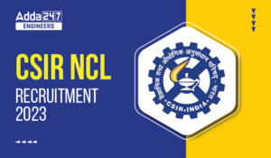 CSIR NCL Recruitment 2023