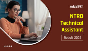 NTRO Technical Assistant Result 2023