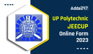 UP Polytechnic JEECUP Online Form 2023