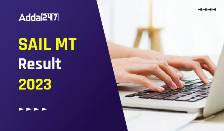 SAIL MT Result 2023 Through GATE Out Download PDF Here_20.1