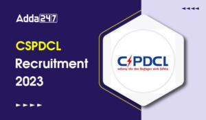 CSPDCL Recruitment 2023