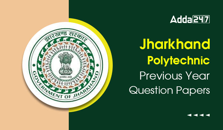 Jharkhand Polytechnic Previous Year Question Papers