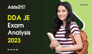 DDA JE Exam Analysis 2023
