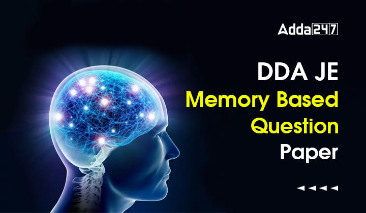 DDA JE Memory Based Question Paper