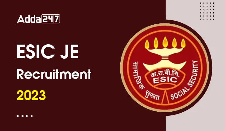 ESIC JE Recruitment 2023