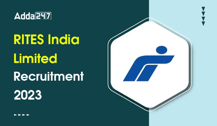 RITES India Limited Recruitment 2023