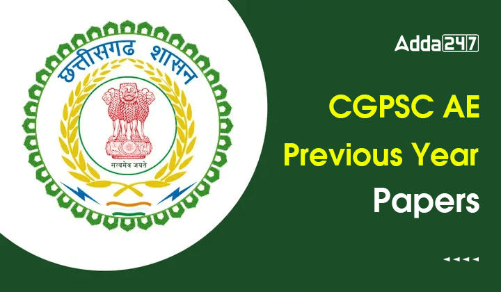 CGPSC AE Previous Year Papers