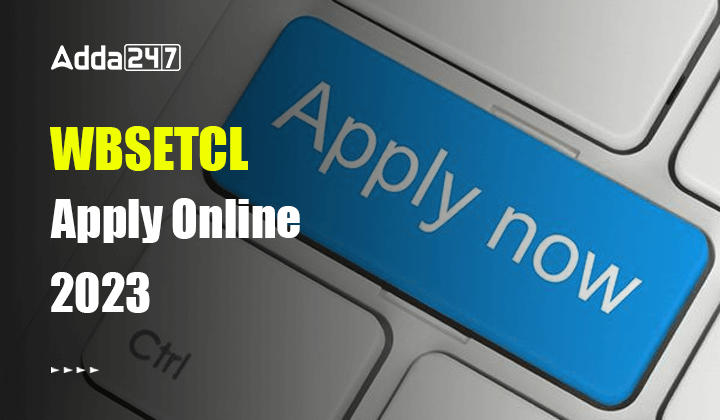WBSETCL Apply Online 2023
