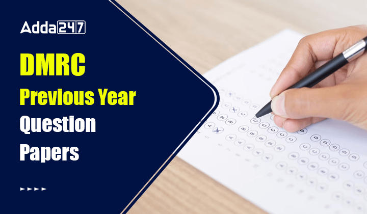 DMRC Previous Year Question Papers