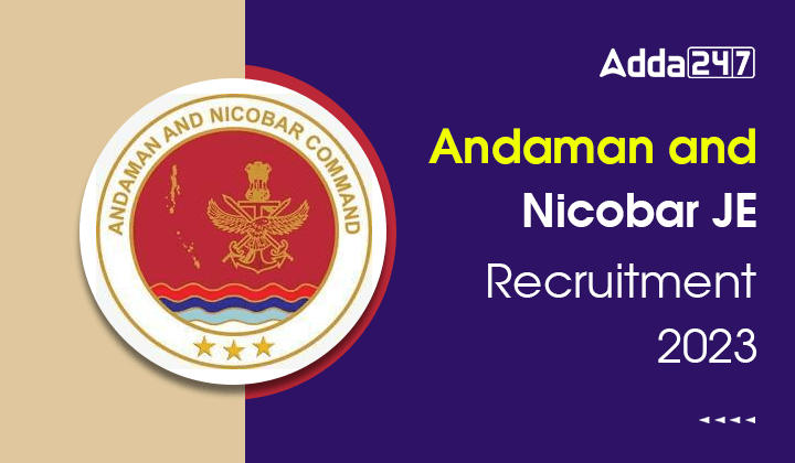 Andaman and Nicobar JE Recruitment 2023