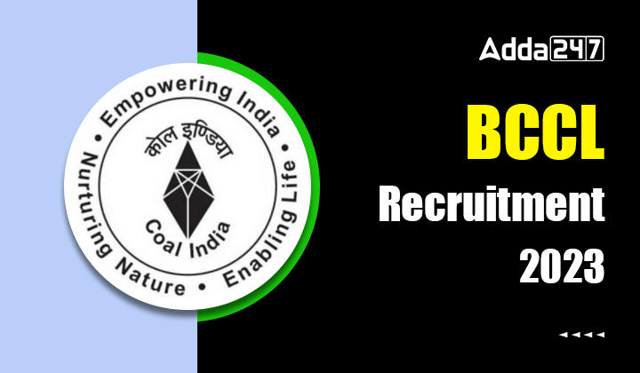 BCCL Recruitment 2023, Application Ends Today_20.1