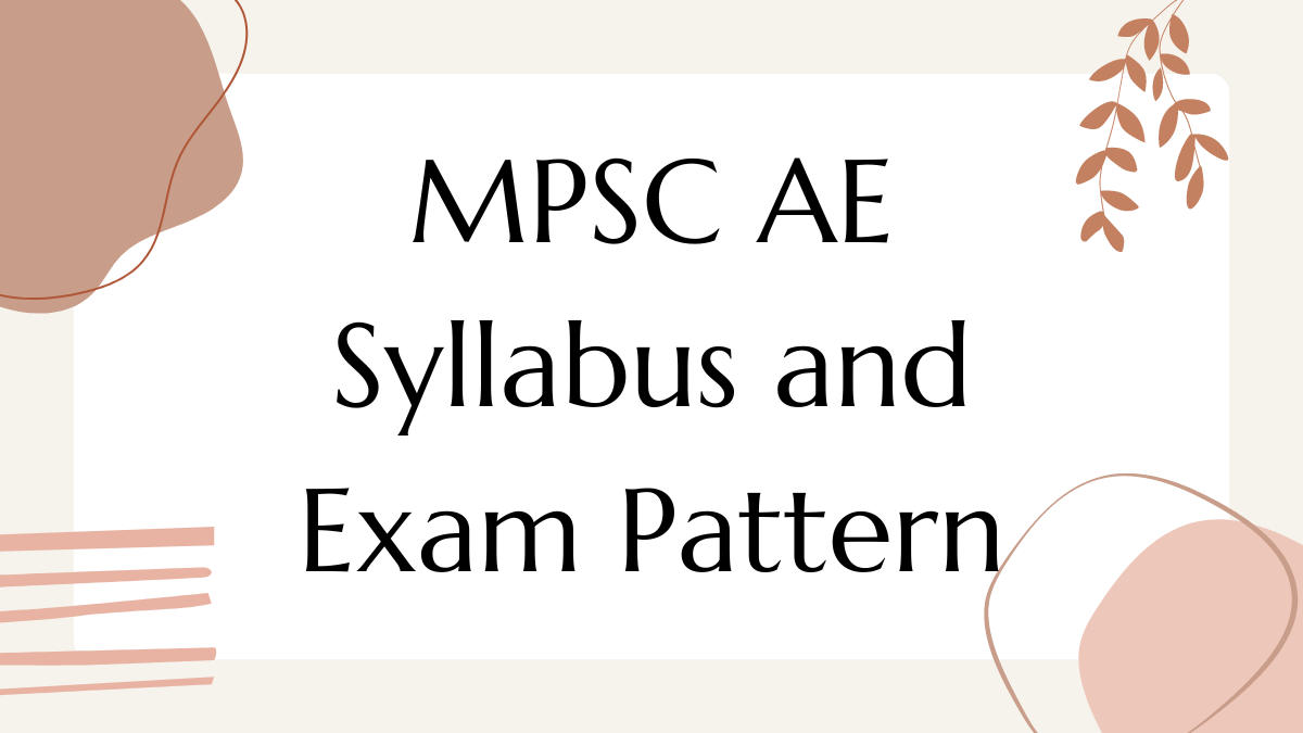 MPSC AE Syllabus and Exam Pattern
