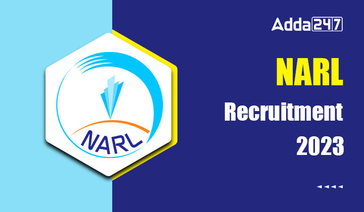 NARL Recruitment 2023