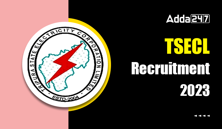 TSECL Recruitment 2023