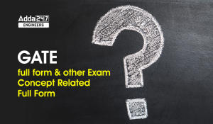 GATE full form and other Exam Concept Related full form