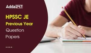 HPSSC JE Previous Year Question Papers