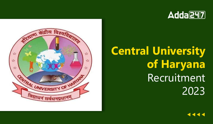 Central University of Haryana Recruitment 2023