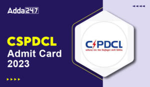CSPDCL Admit Card 2023