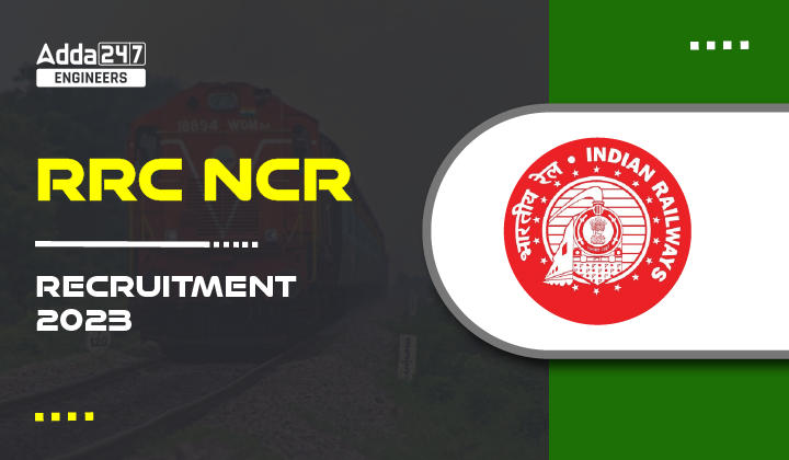 RRC NCR Recruitment 2023