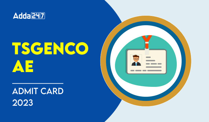 TSGENCO AE Admit Card 2023