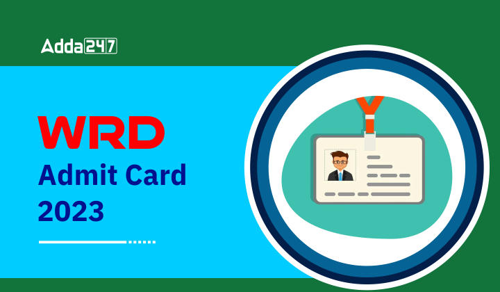 WRD Admit Card 2023